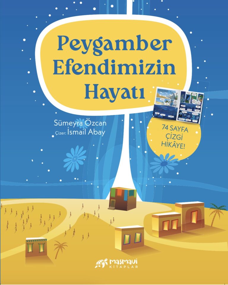 Peygamber Efendimizin Hayatı
